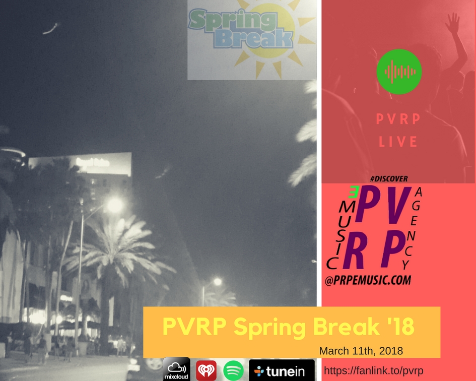 PVRP Live Spring Break